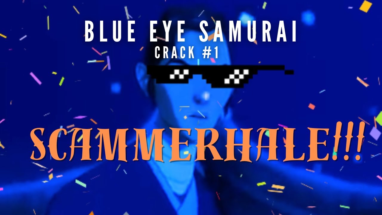 Blue Eye Samurai CRACK #1- SCAMMERHALE