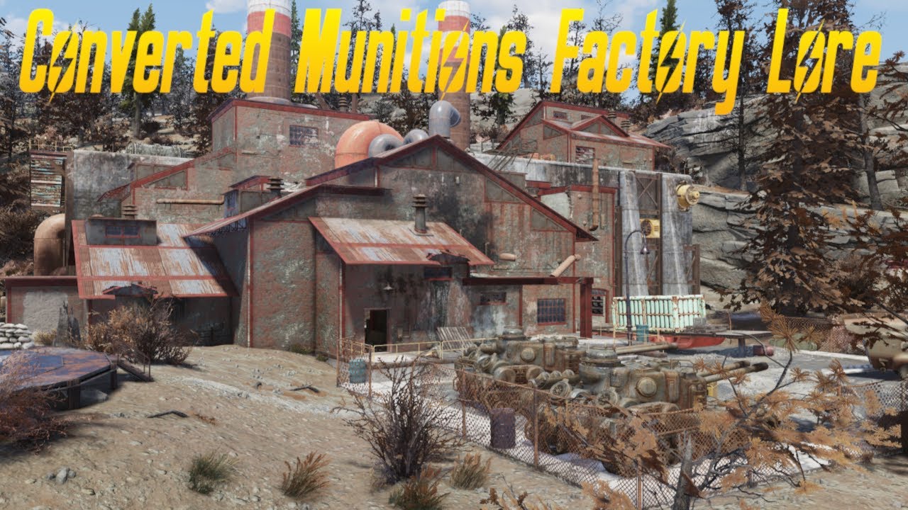 Fallout 76 - Converted Munitions factory Lore
