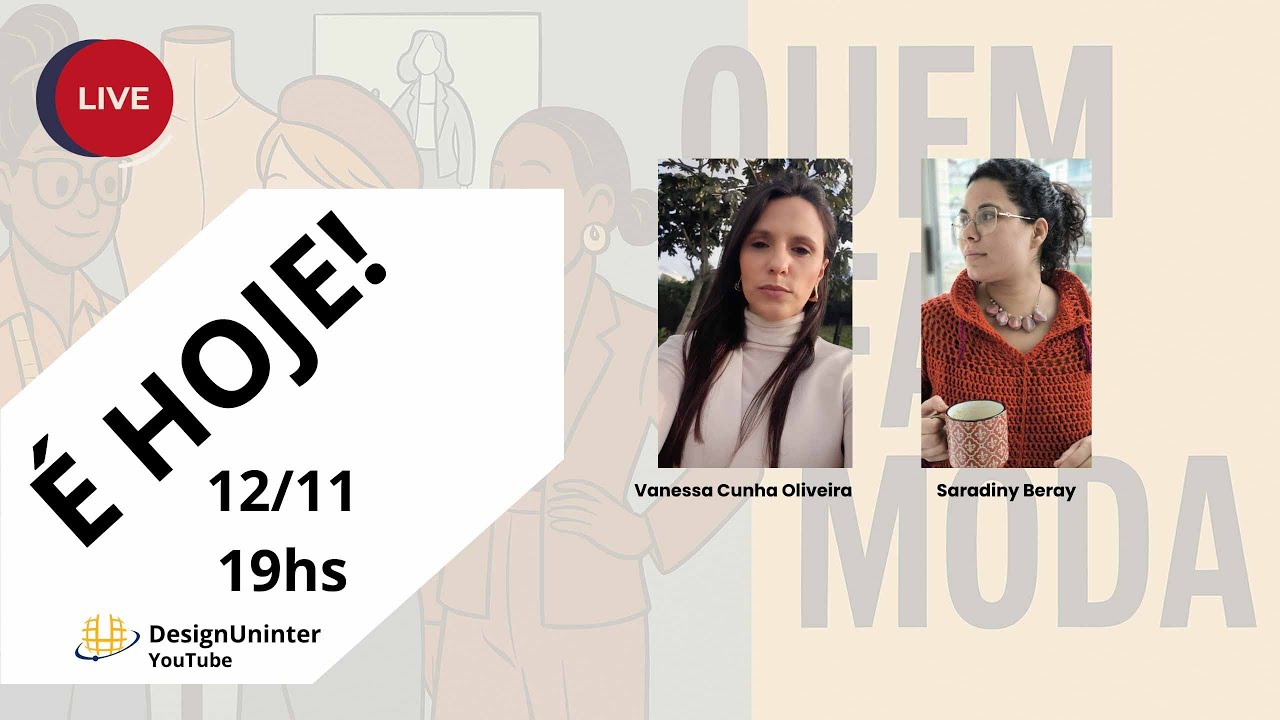 LIVE - Quem Faz Moda Uninter