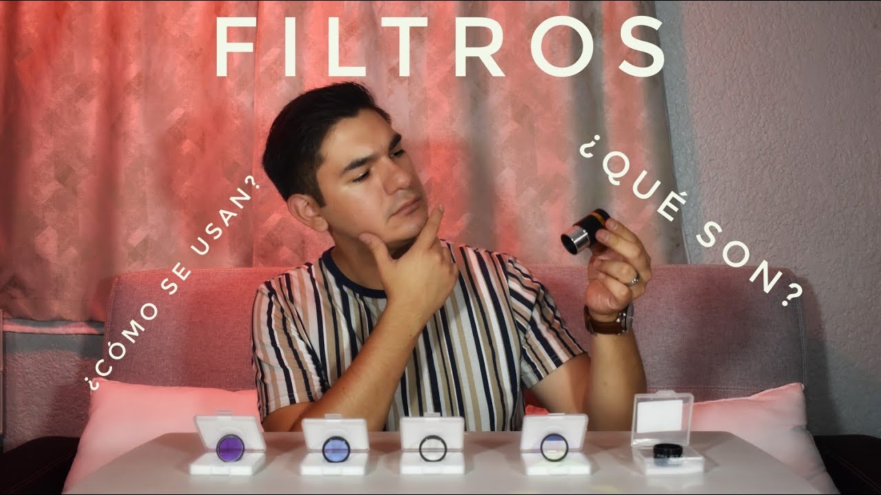 Así puedes mejorar tus observaciones sin gastar mucho $$ | Filtros