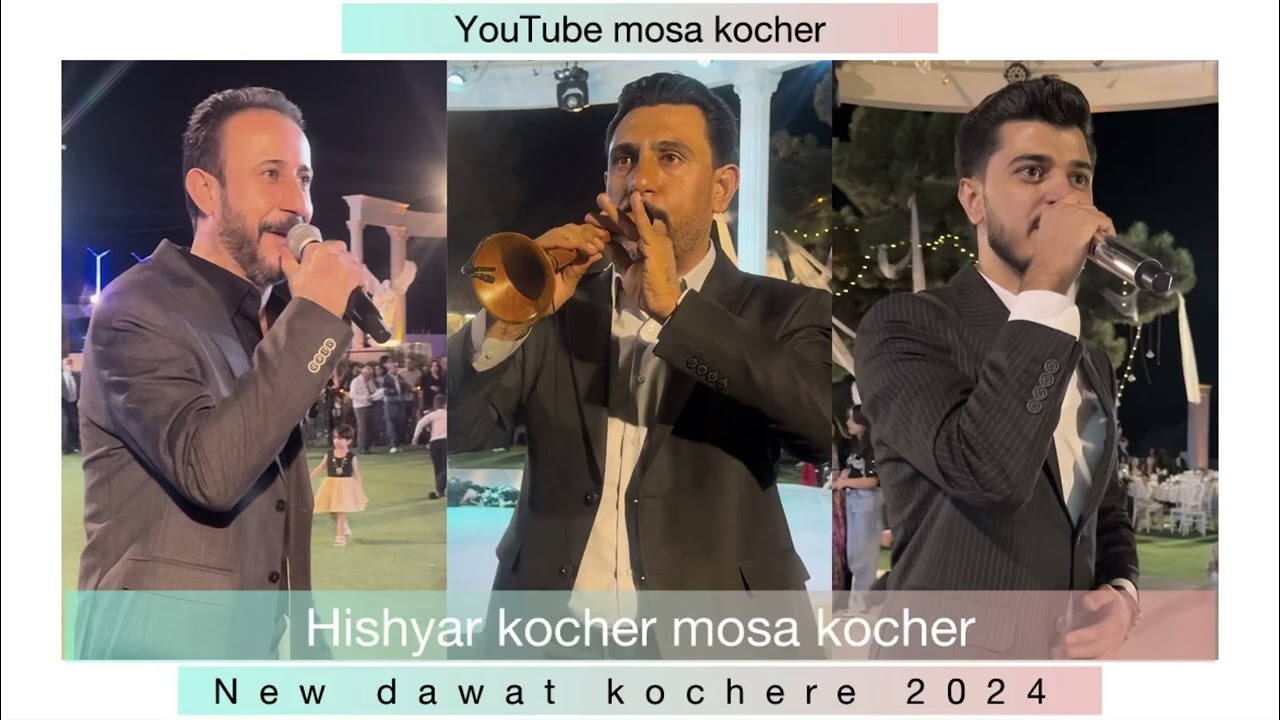 Hishyar kocher mosa kocher new dawat kocheri 2024 هشياركوجه ر موساكوجه ر نيو داوات كوجه ري