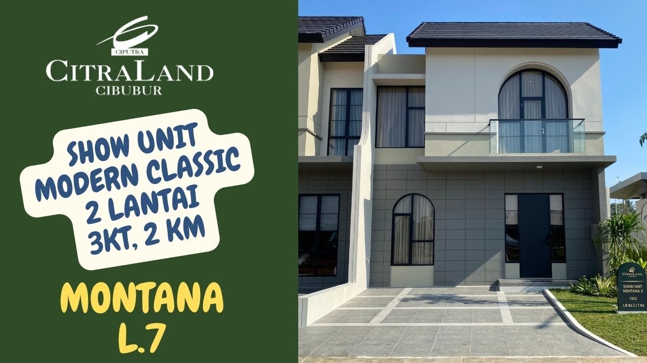 Perumahan CitraLand Cibubur - Type MONTANA L7