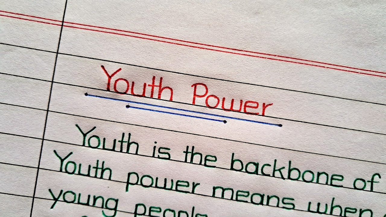 Youth Power Essay/Paragraph || Youth Power Article