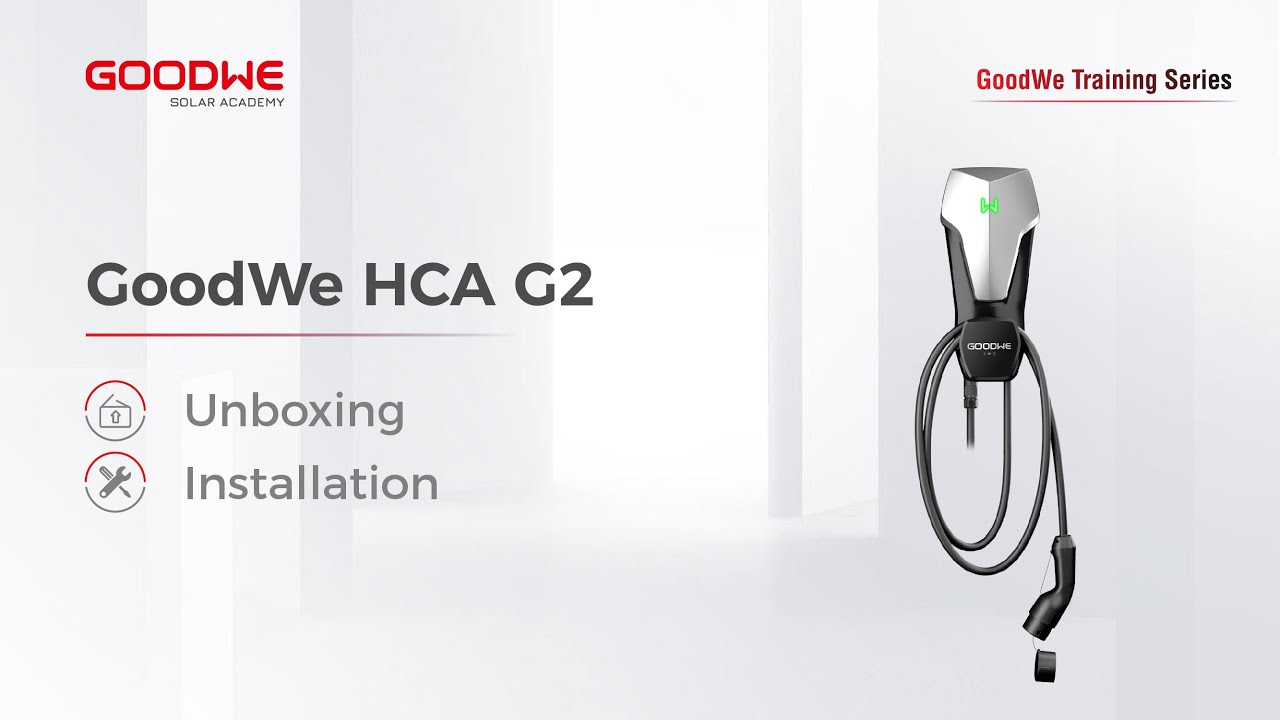 GoodWe HCA G2 Series Unboxing and Installation