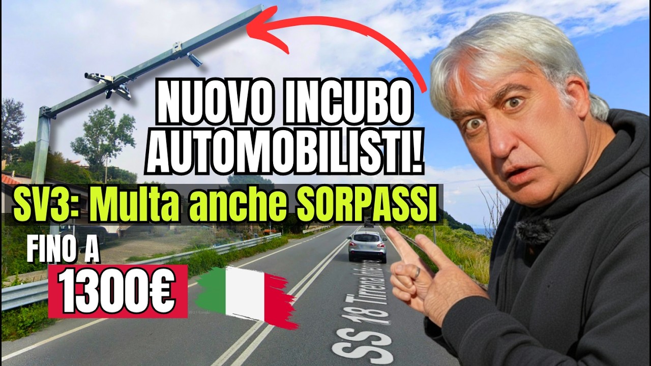 NUOVO INCUBO per gli AUTOMOBILISTI! SV3 MULTA fino a 1300€ anche per i SORPASSI già ATTIVO in Italia
