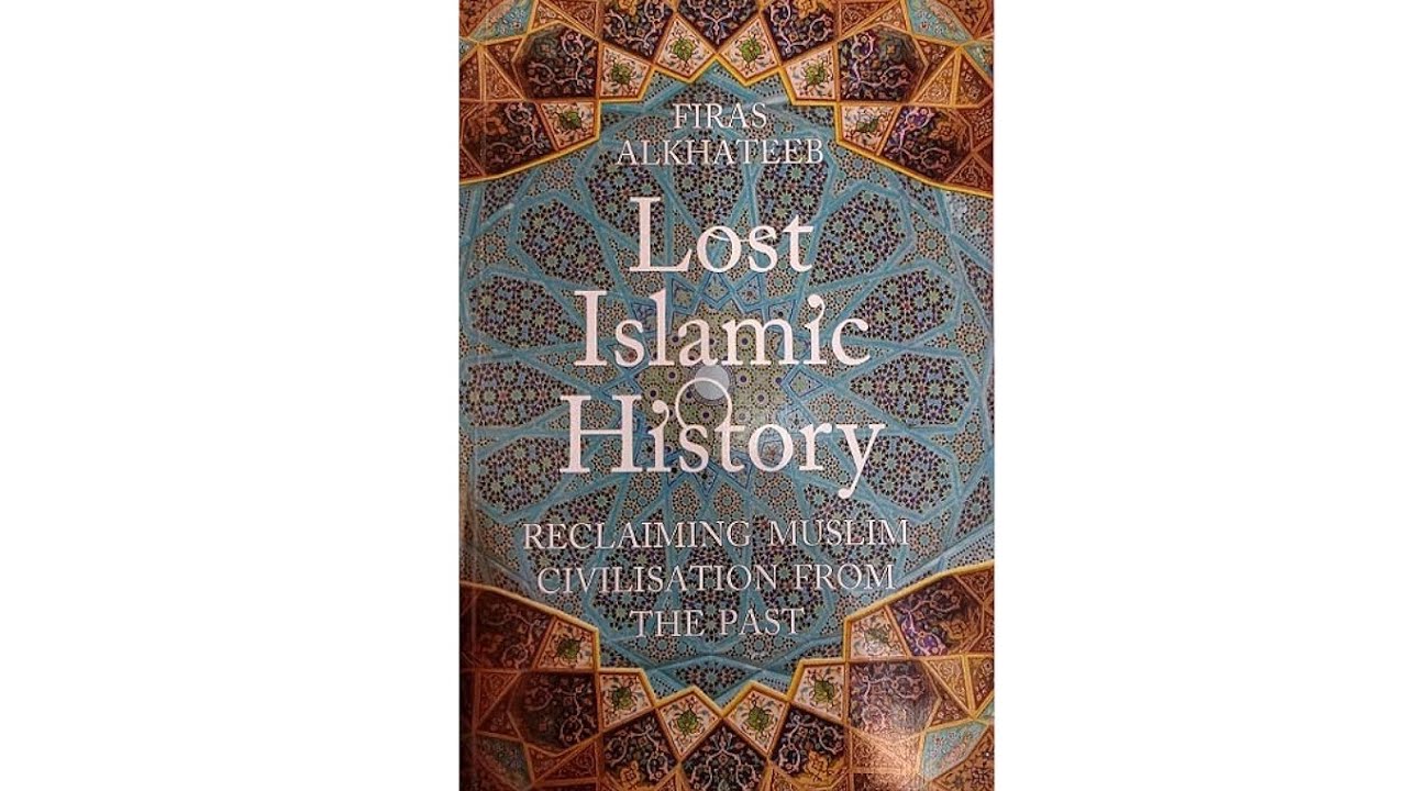 Lost Islamic history by Firas Alkhateer Audiobook |part 2/2|