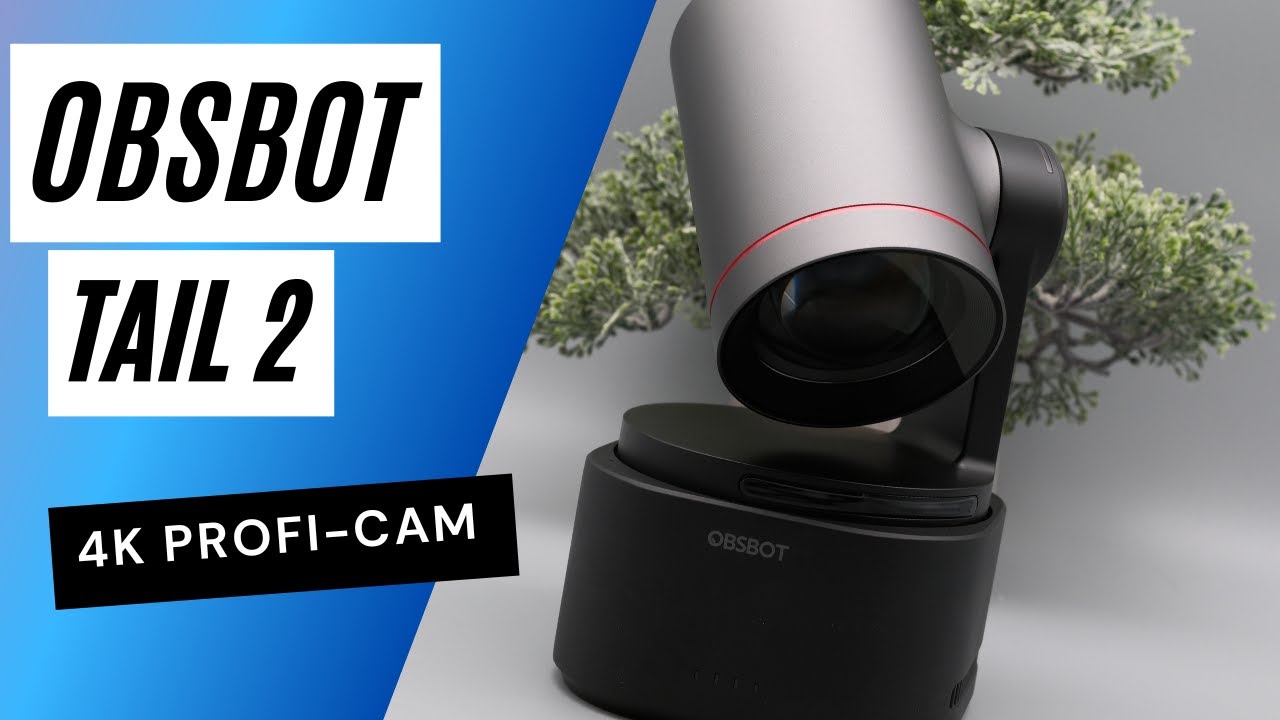 OBSBOT Tail 2 im Test: Die Zukunft der Live-Video-Produktion?