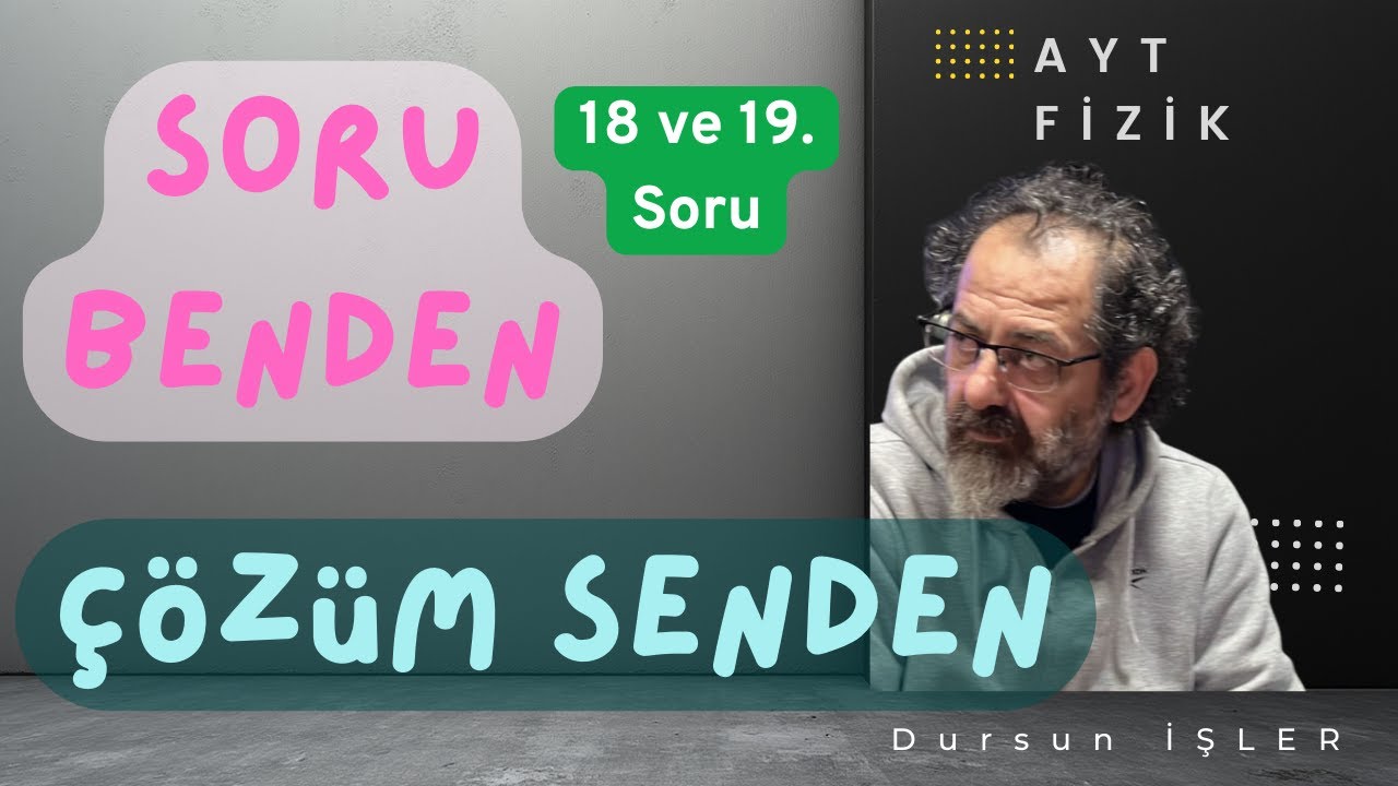 AYT FİZİK 18 ve 19. SORU  #BağılHareket - #SabitİvmeliHareket