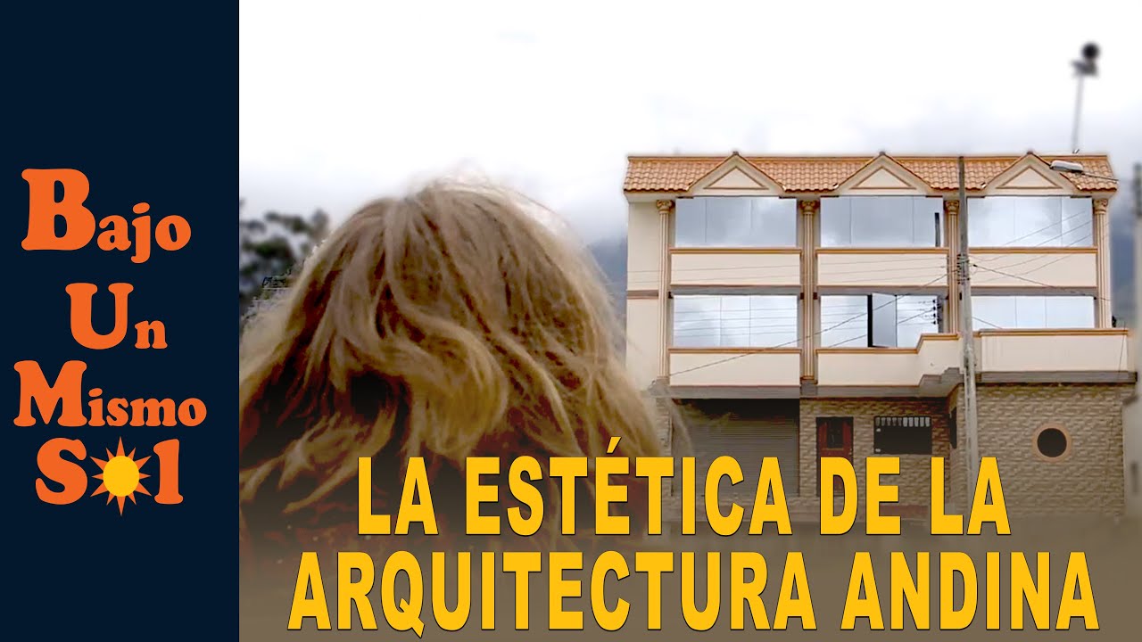 LA ESTÉTICA DE LA ARQUITECTURA ANDINA 🏚🏠🏛