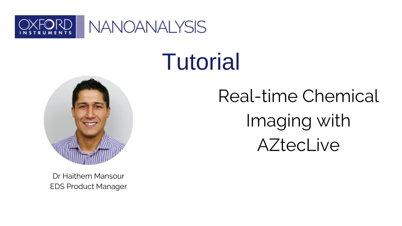 Real-time chemical imaging with AZtecLive