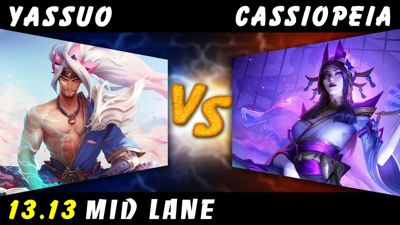 YASSUO - Yasuo vs Caasiopeia MID Patch 13.13 - Yasuo Gameplay