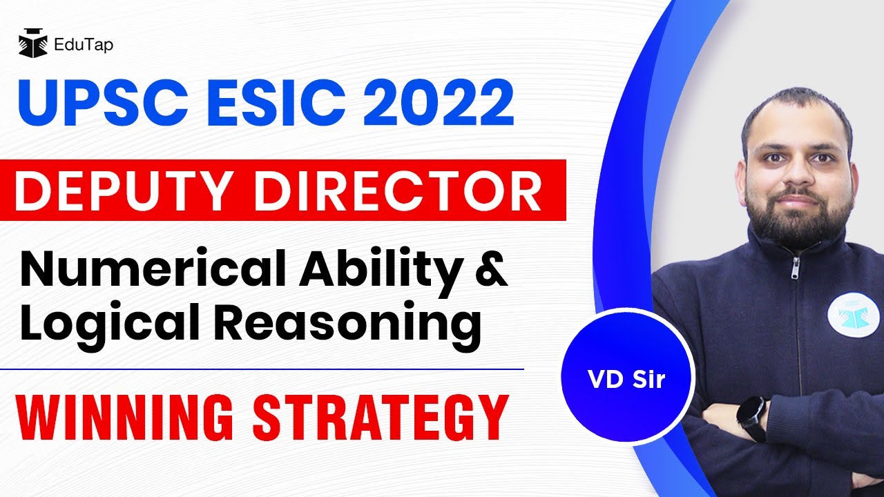 ESIC Deputy Director Exam 2022  Preparation  | Tips & Guidance | Numerical Ability and Reasoning