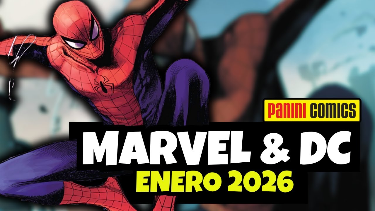 ❗NOVEDADES MARVEL Y DC | ENERO 2026 | PANINI C&Oacute;MICS
