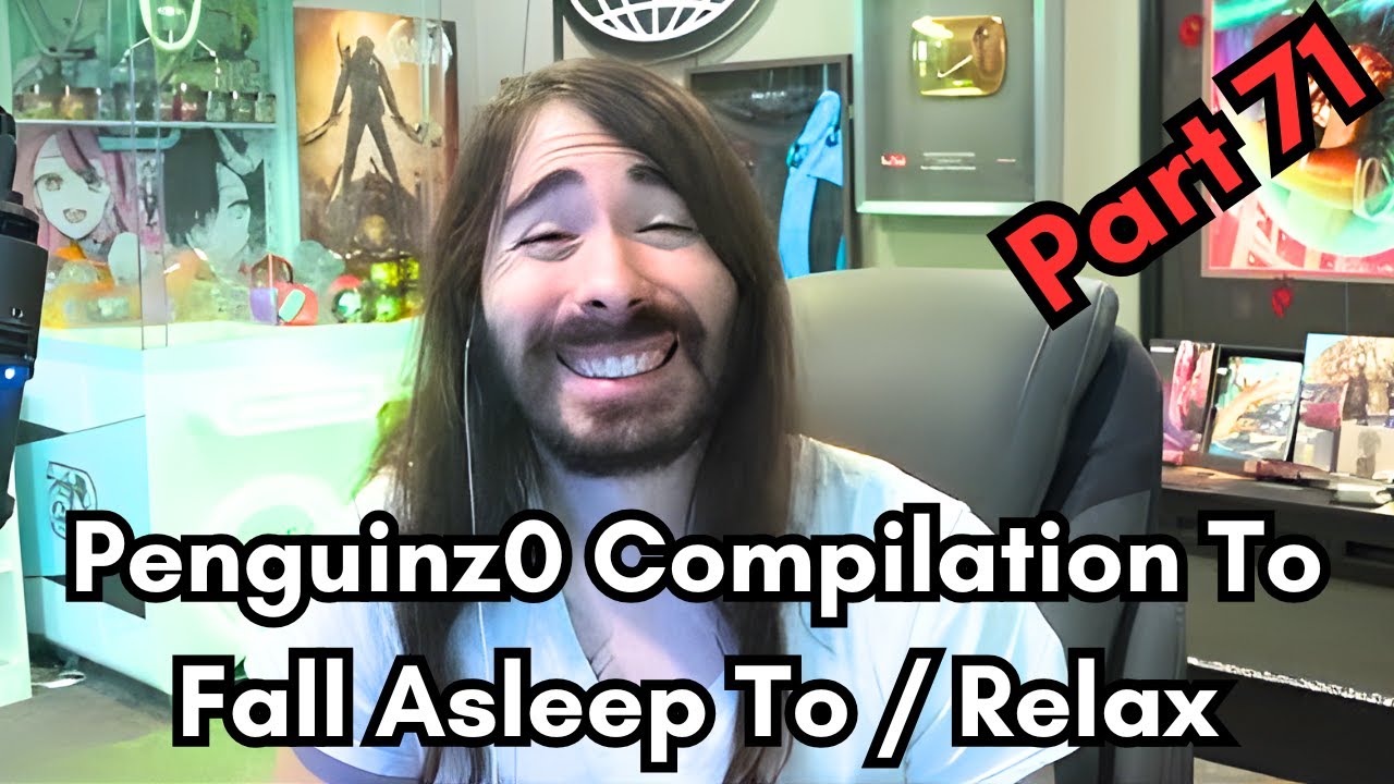 Penguinz0 - 6 Hour Compilation to fall asleep to / relax - Part 71