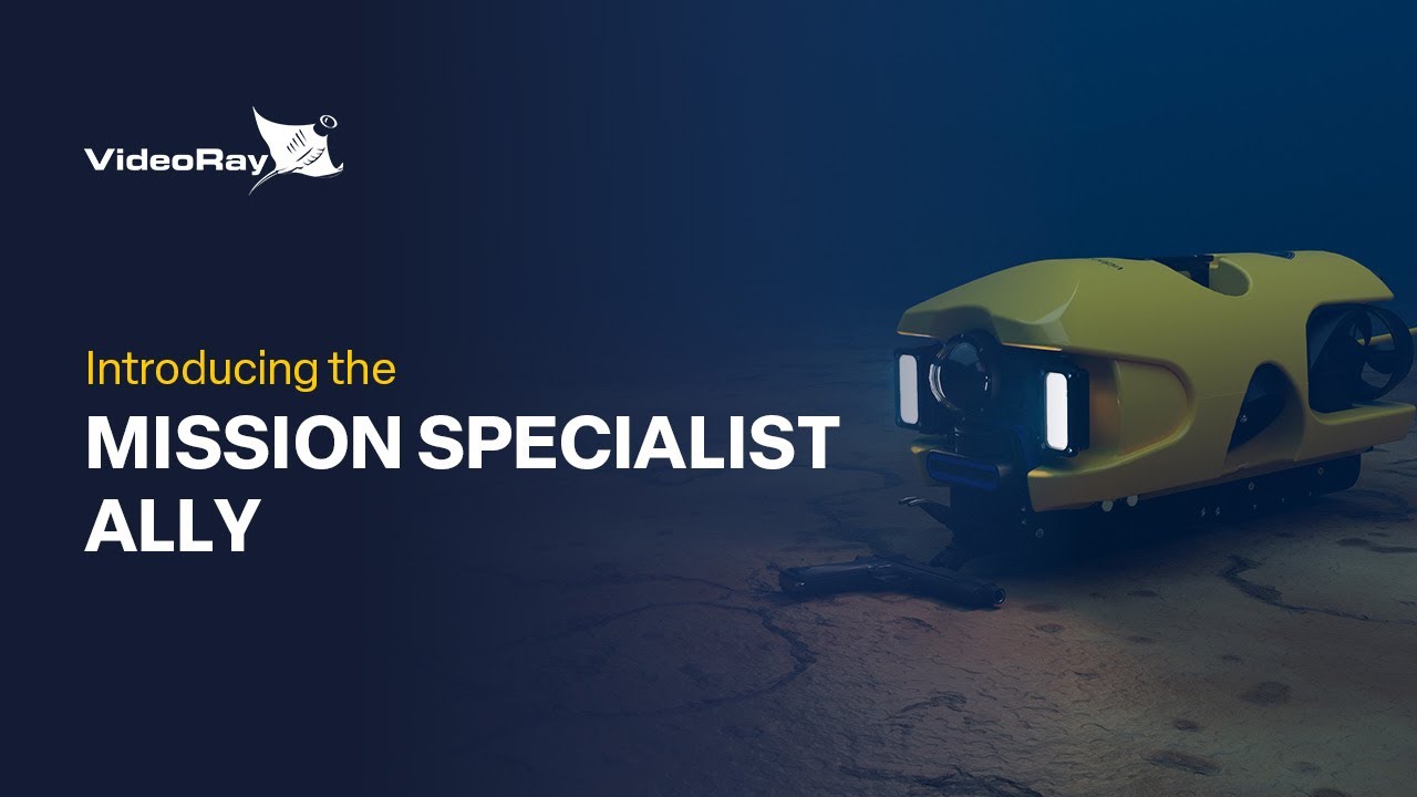 VideoRay Mission Specialist Ally