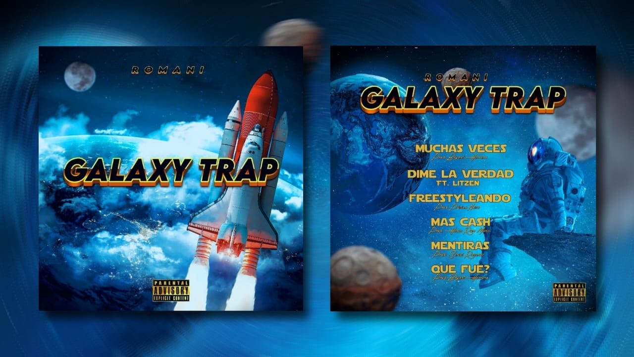 Romani - GALAXY TRAP💿