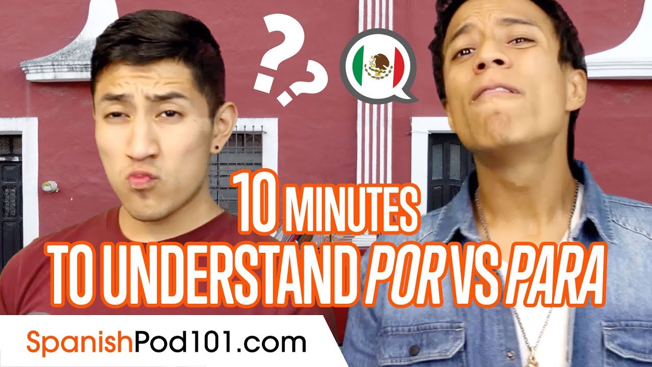 POR vs PARA in 10 Minutes! Spanish Grammar Review