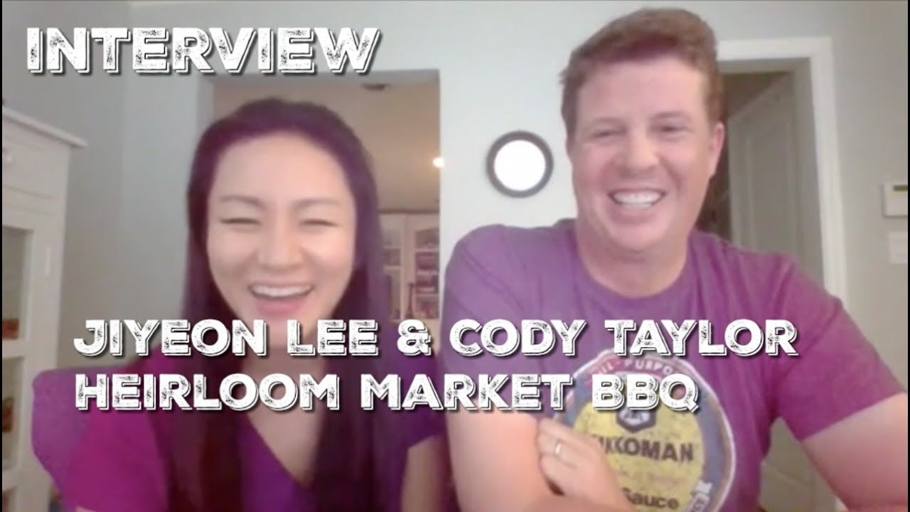 BBQ INTERVIEW - Jiyeon Lee & Cody Taylor - Heirloom Market BBQ - Atlanta, GA