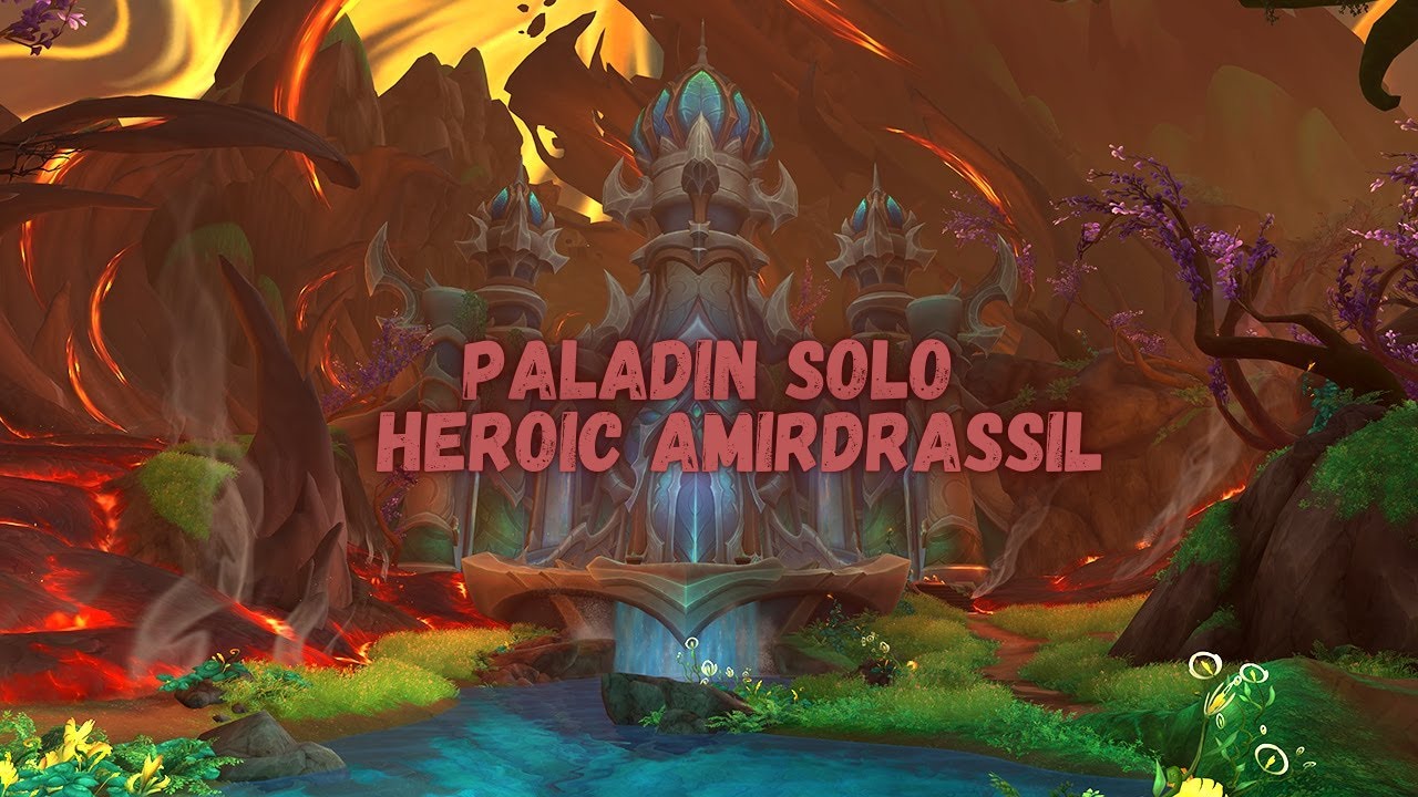 Paladin Solo Amirdrassil Heroic (9/9)