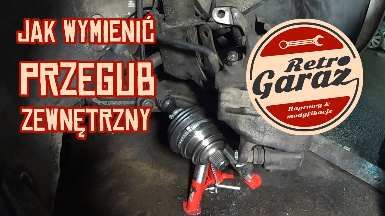 Jak wymienić przegub zewnętrzny - Retro Garaż #12