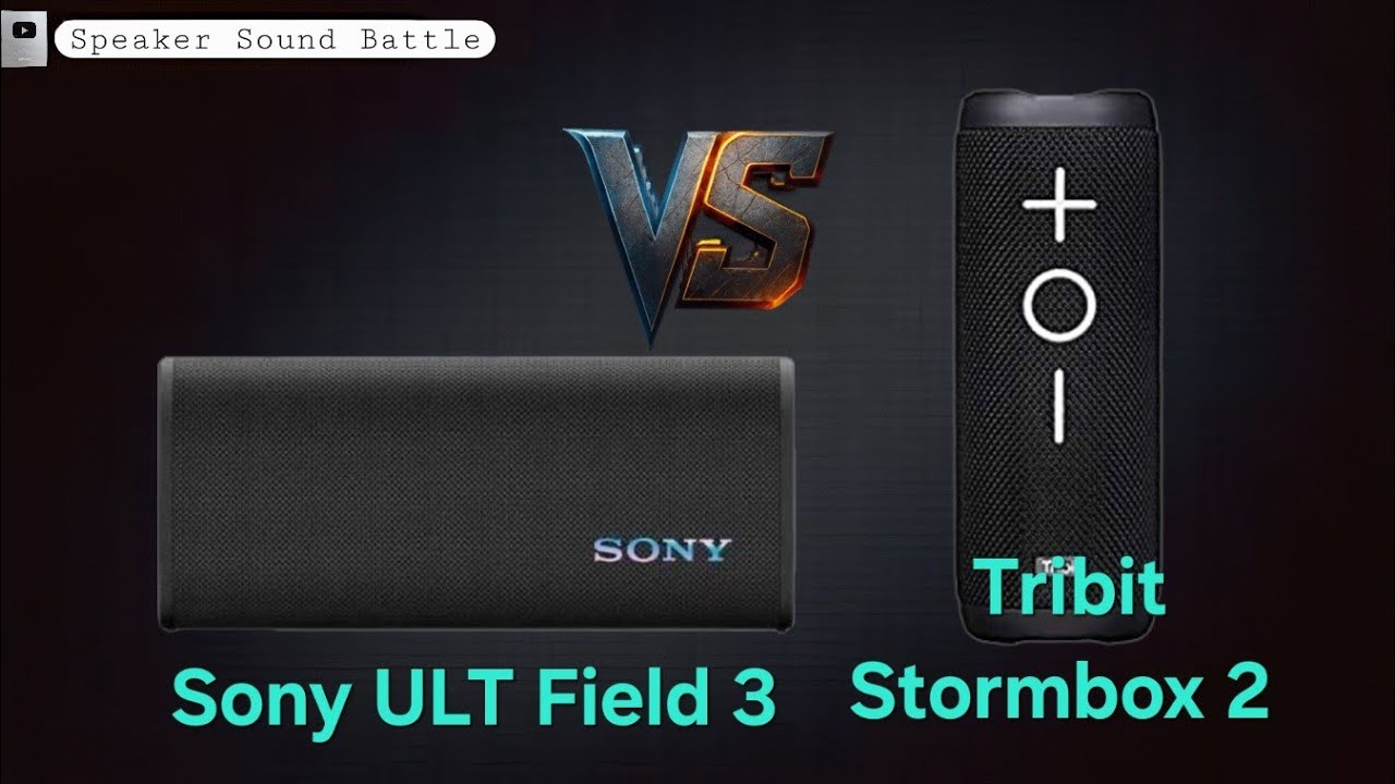 Sony ULT Field 3 vs Tribit Stormbox 2 - Portable Bluetooth Speaker Sound Battle Comparison