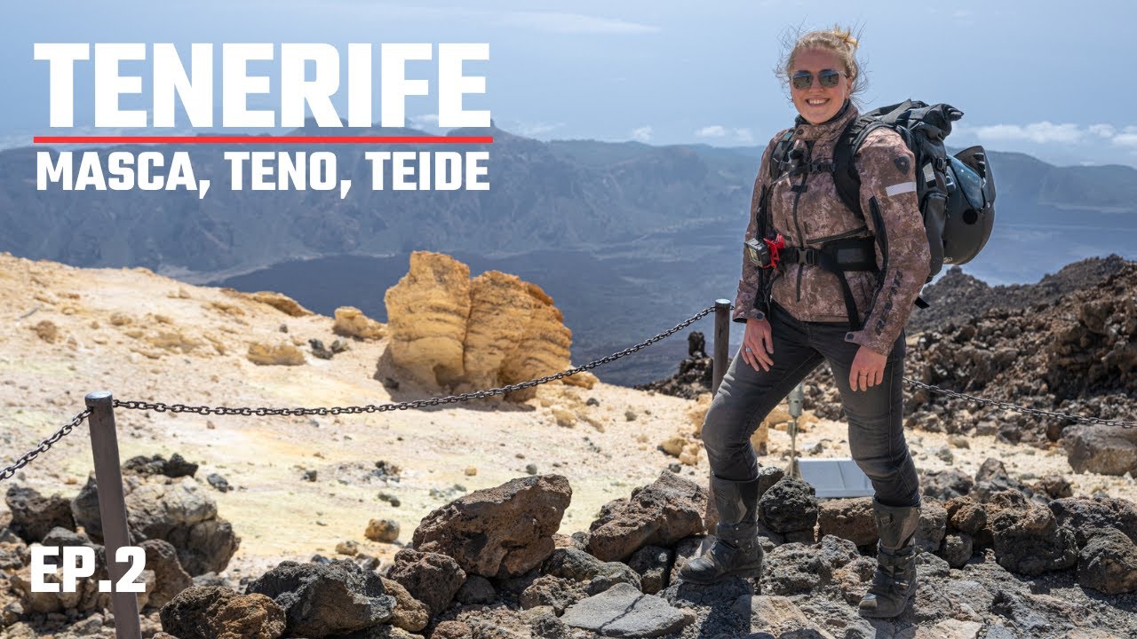 MASCA, TENO and the TEIDE - Motorcycle travel TENERIFE - Canary Ride (S1-EP2)