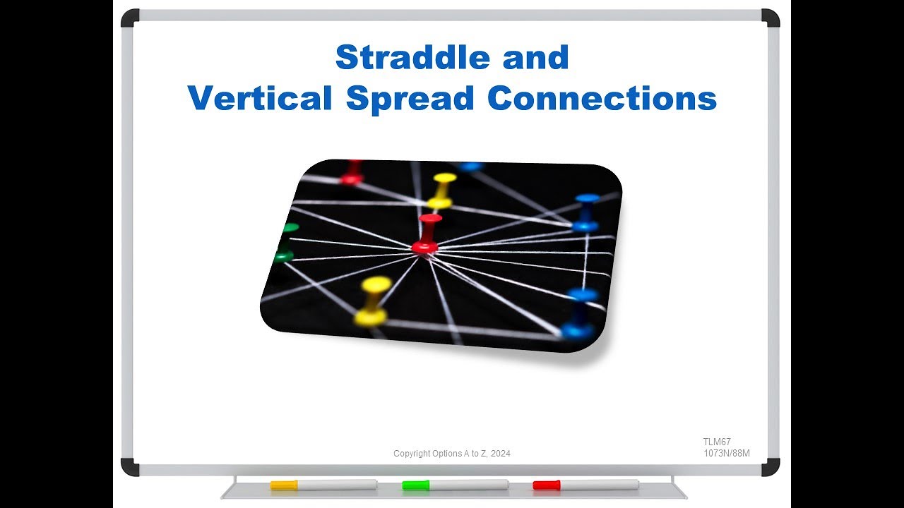 Straddle & Vertical Spread Connections