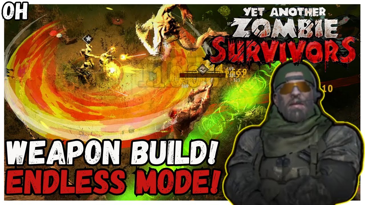 Weapon Build Endless Mode! Yet Another Zombie Survivors!