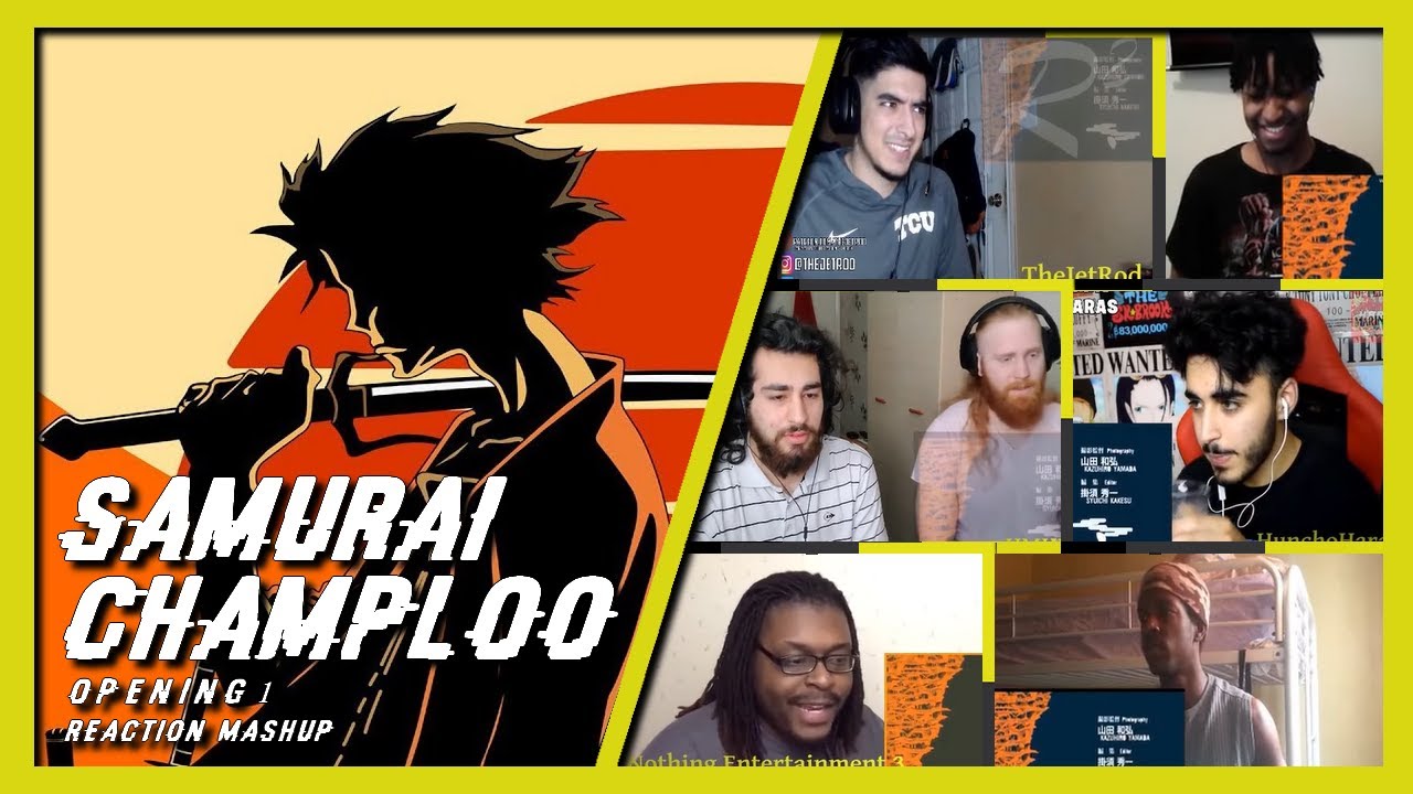 SAMURAI CHAMPLOO OPENING | REACTION MASHUP😱