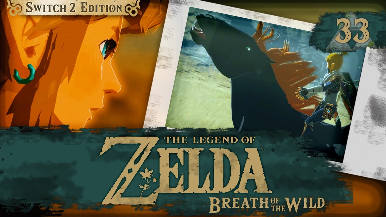 Zelda: Breath of the Wild | UNE BELLE BETE 🐎😬 [Episode 33]