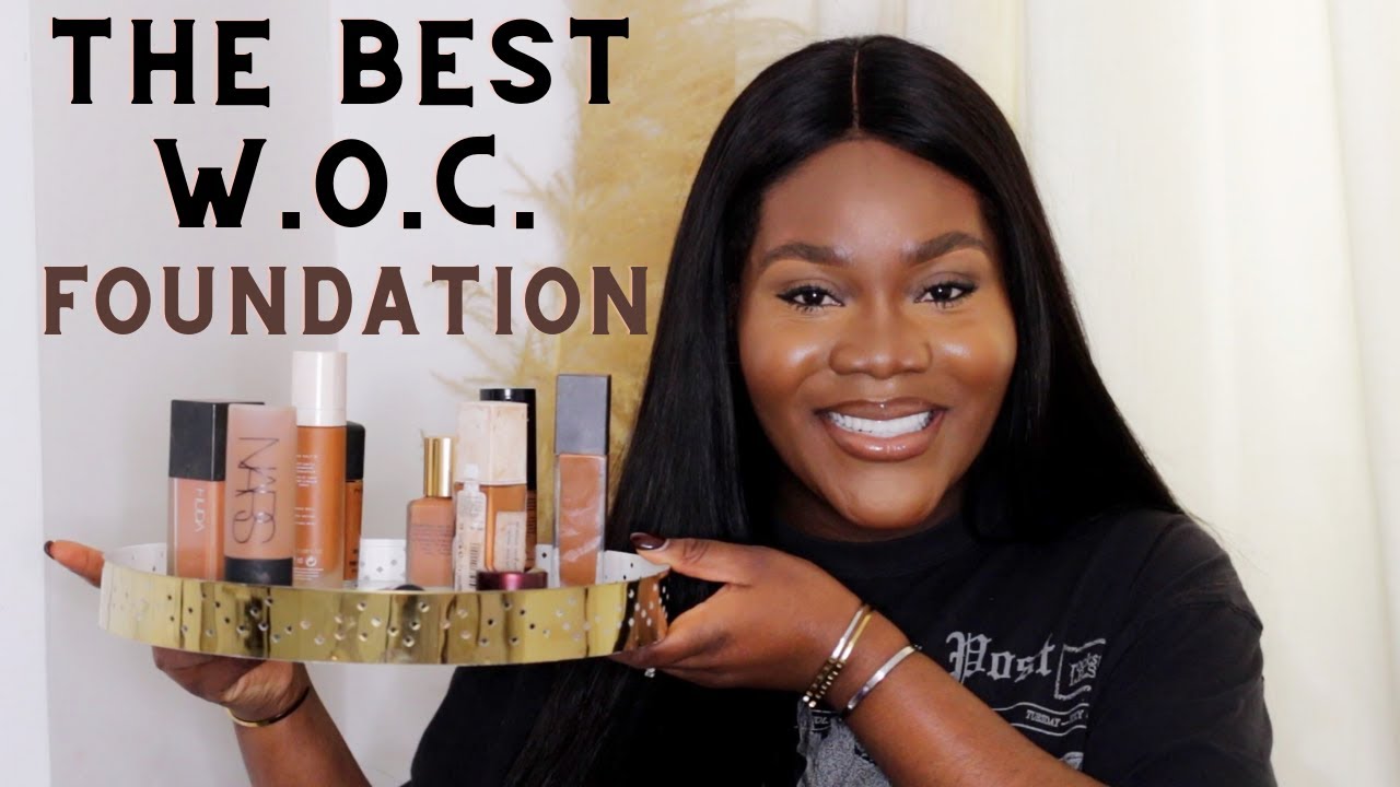 THE BEST LIQUID FOUNDATION FOR WOMEN OF COLOUR | BEST FOUNDATION FOR  WOC