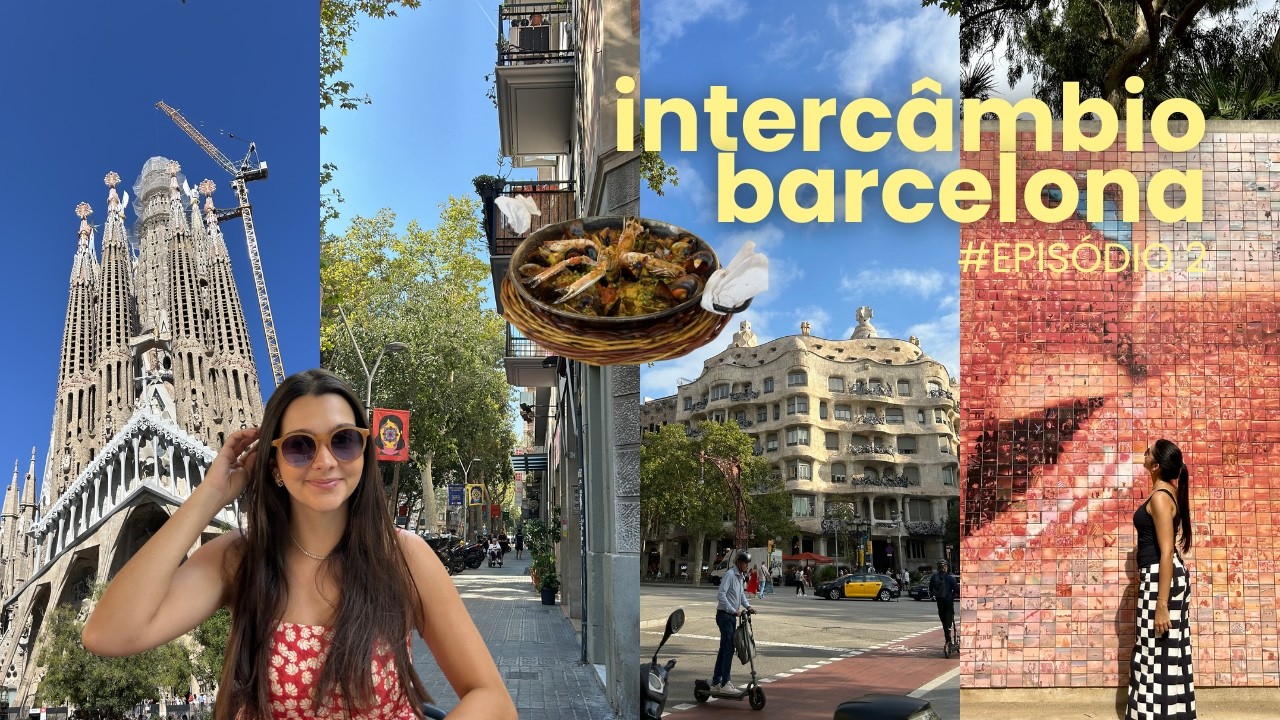 1° SEMANA DE INTERCÂMBIO NA EF BARCELONA