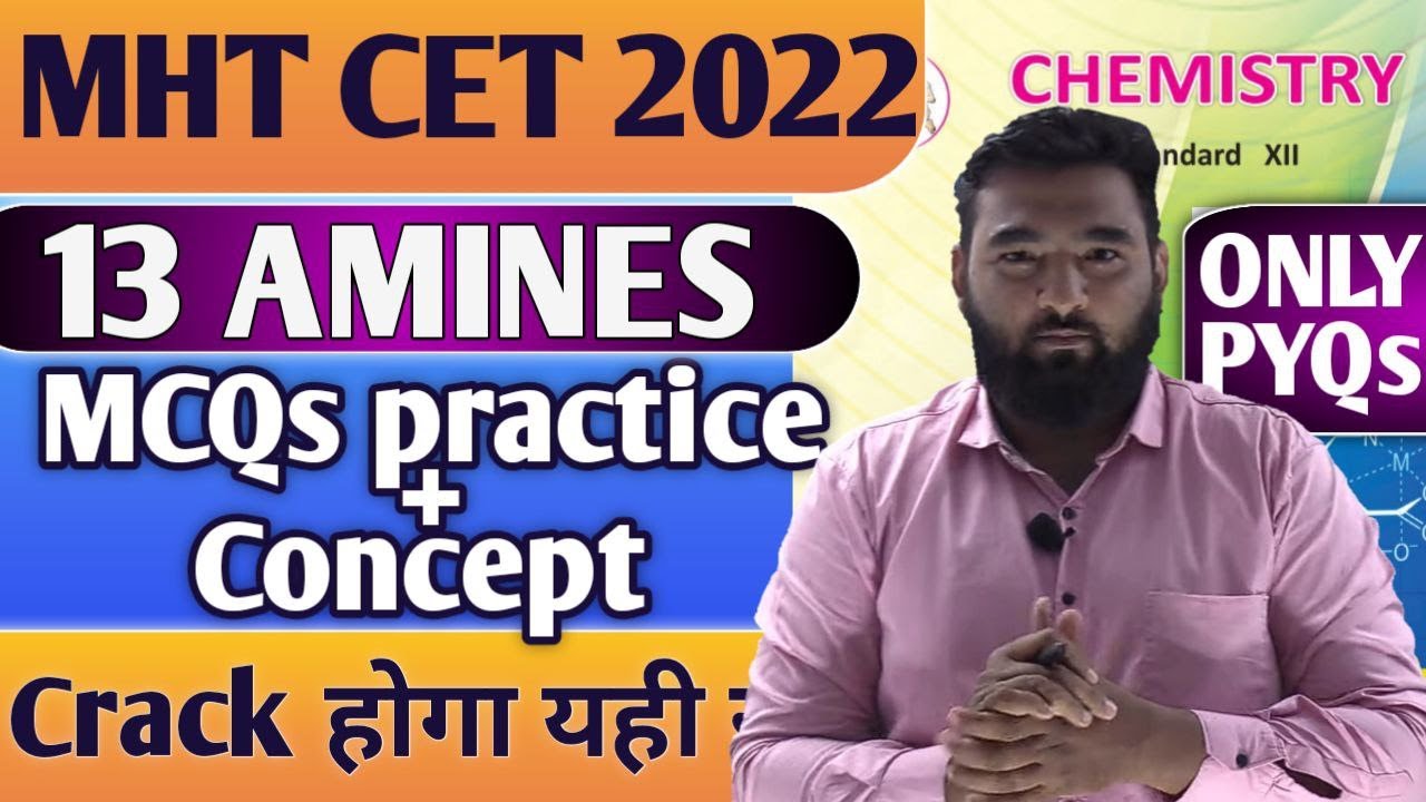 Mcqs Practice + Concept || MHT CET 2022 || Chemistry class 12 Amines by New indian era #nie