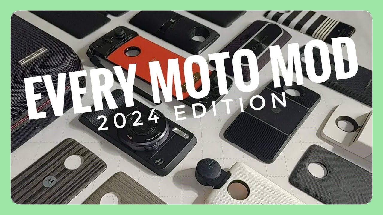 Moto Mod Collection — Still Absolutely Amazing!