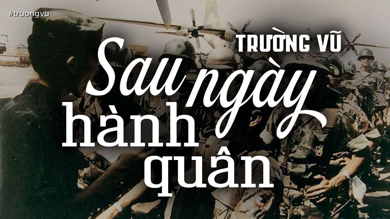Sau Ng&agrave;y H&agrave;nh Qu&acirc;n - Trường Vũ (T&aacute;c giả: L&ecirc; Dinh) | Nhạc V&agrave;ng Xưa Bất Hủ