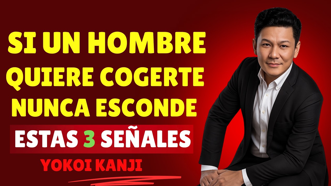 3 Señales de que un Hombre Quiere Algo SERIO Contigo Yokoi Kenji Sabiduría de Vida