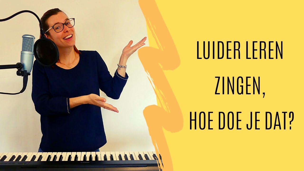 Luider leren zingen, hoe doe je dat?