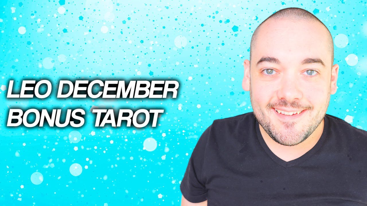 Leo Be Uncommon! - December Bonus Tarot Predictions