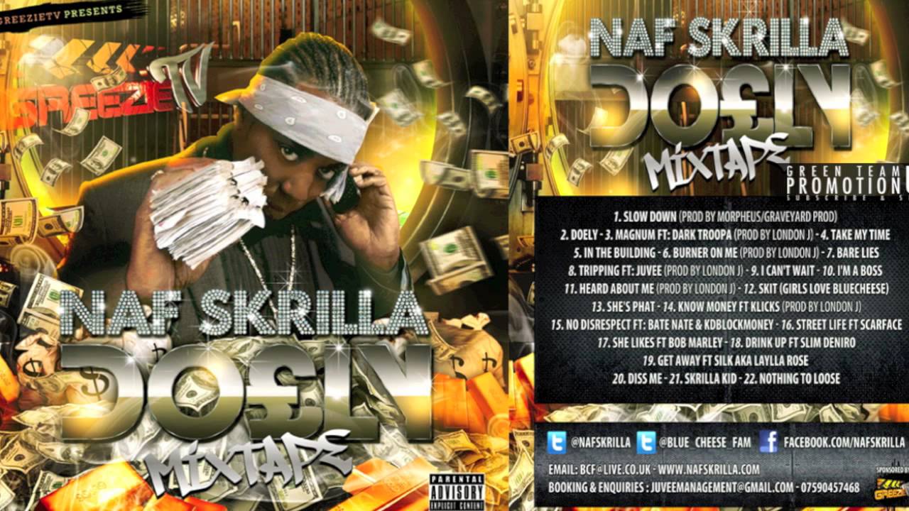 NAF SKRILLA - SLOW DOWN (PROD. BY MORPHEUS) [DO£LY] (BCF) [HQ]