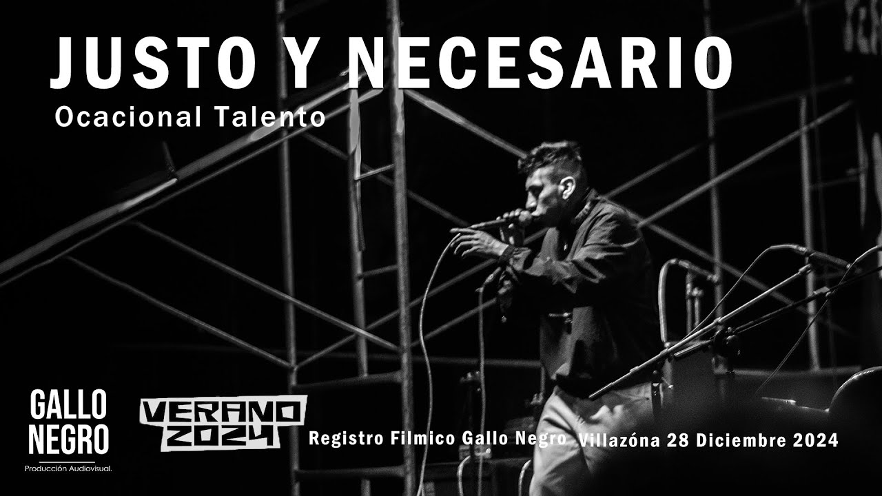 OCACIONAL TALENTO // JUSTO Y NECESARIO (Live Gallo Negro)
