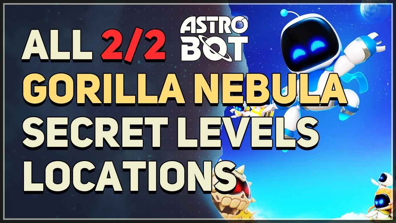 All Gorilla Nebula Secret Lost Galaxy Level Locations Astro Bot
