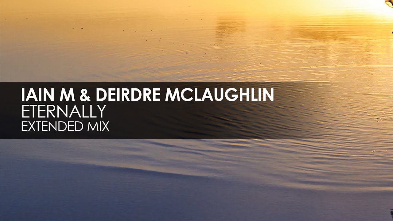 Iain M & Deirdre McLaughlin - Eternally