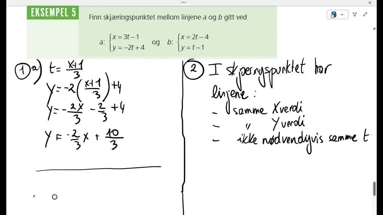 Matematikk R1   7A Paramterframstilling for linjer oppgaver del 2