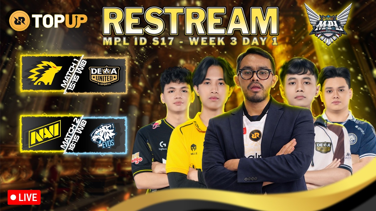 Restream MPL ID week 3 day 1 + King RRQ Tora