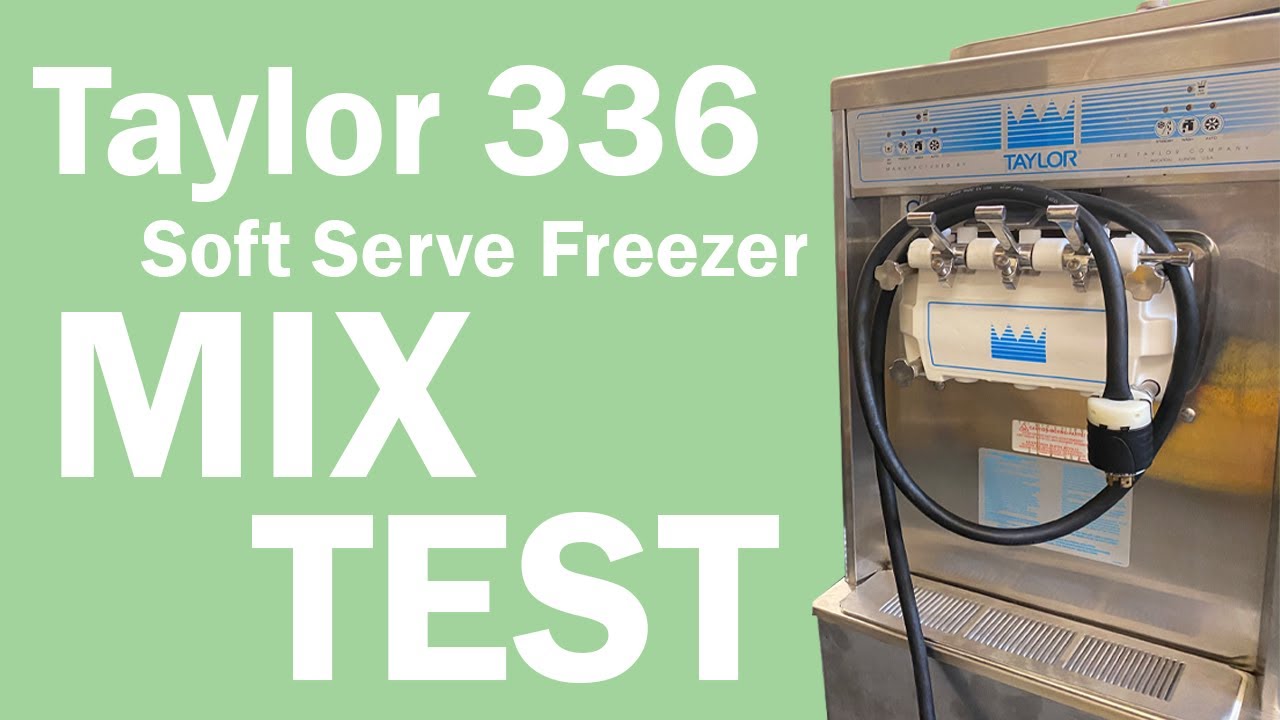 Taylor Ice Cream Machine - Model 336 Taylor Soft Serve Ice Cream Product Test
