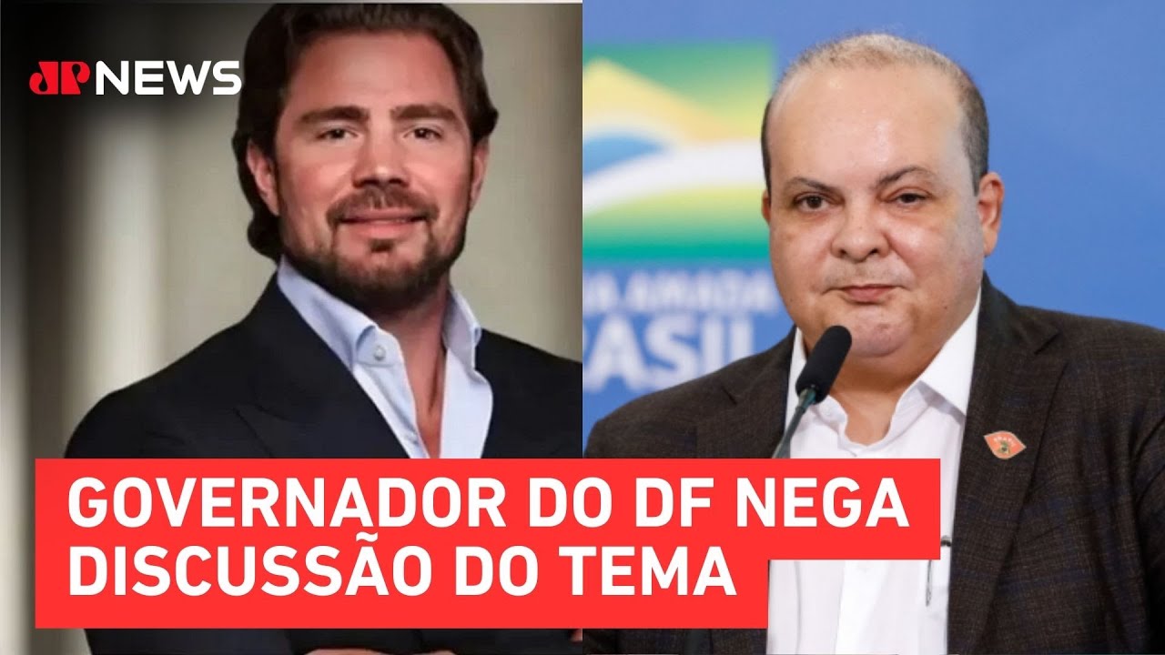 Caso Master: Vorcaro cita &lsquo;conversas&rsquo; com Ibaneis Rocha sobre compra do banco pelo BRB | TEMPO REAL