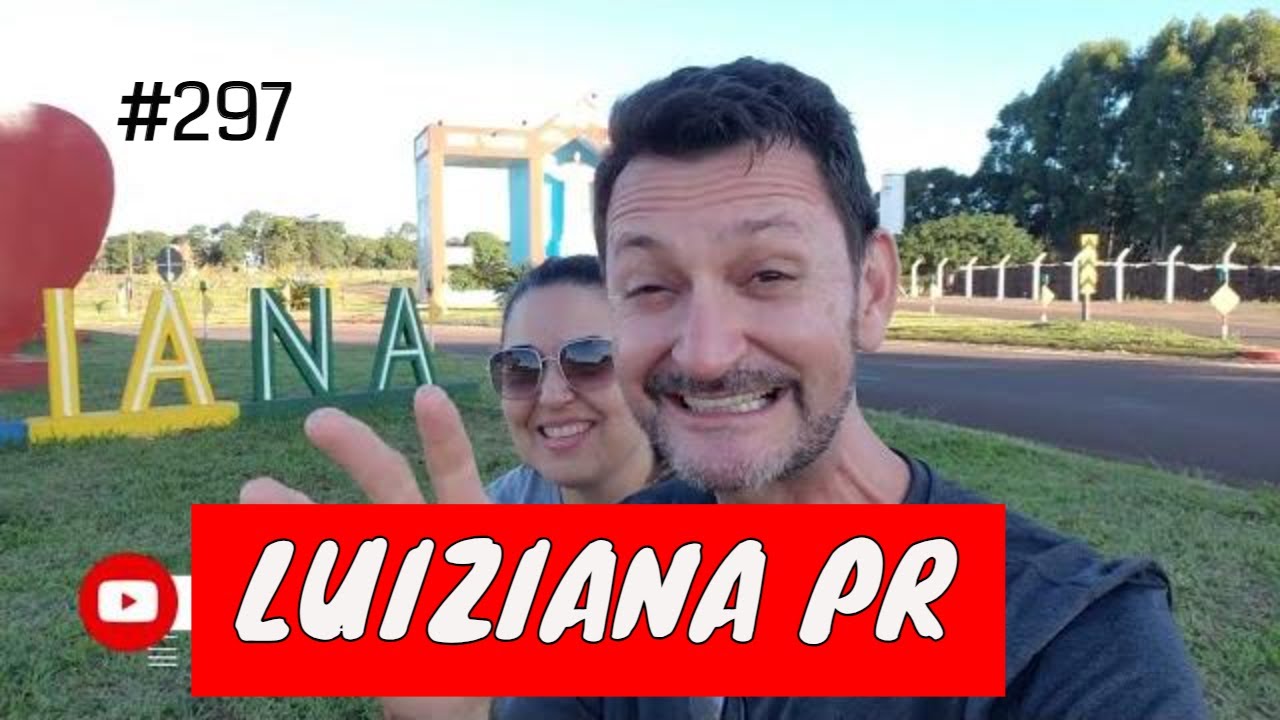 297 🌎  LUIZIANA PR | Melhor cidade do Paraná é Luiziana?