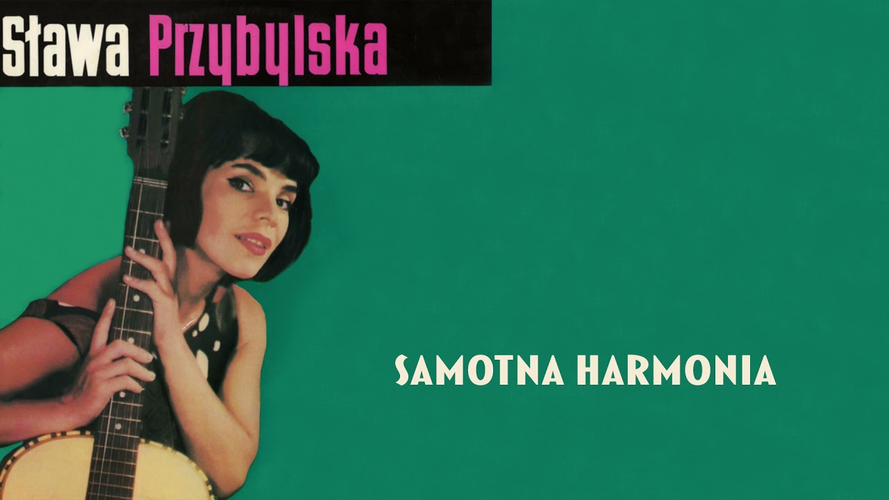 Sława Przybylska - Samotna harmonia [Official Audio]