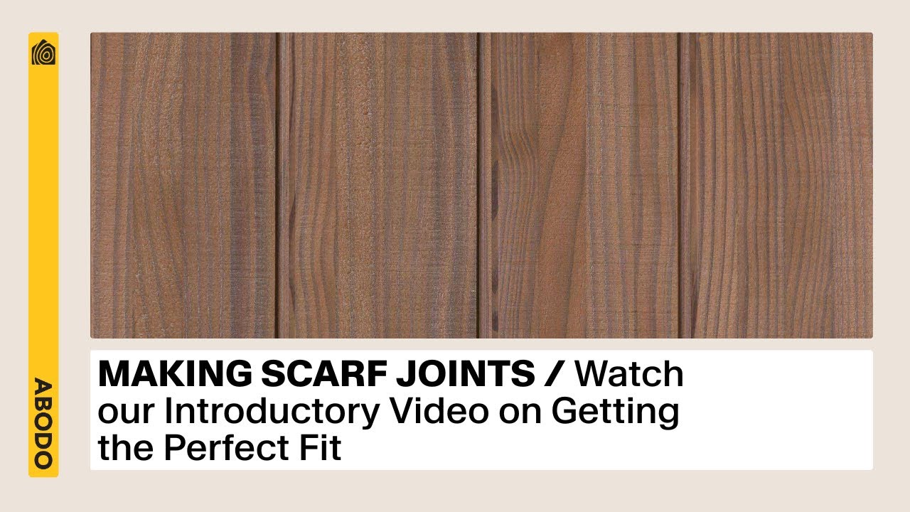 How to Create the Perfect Scarf Joint &ndash; By Abodo Wood