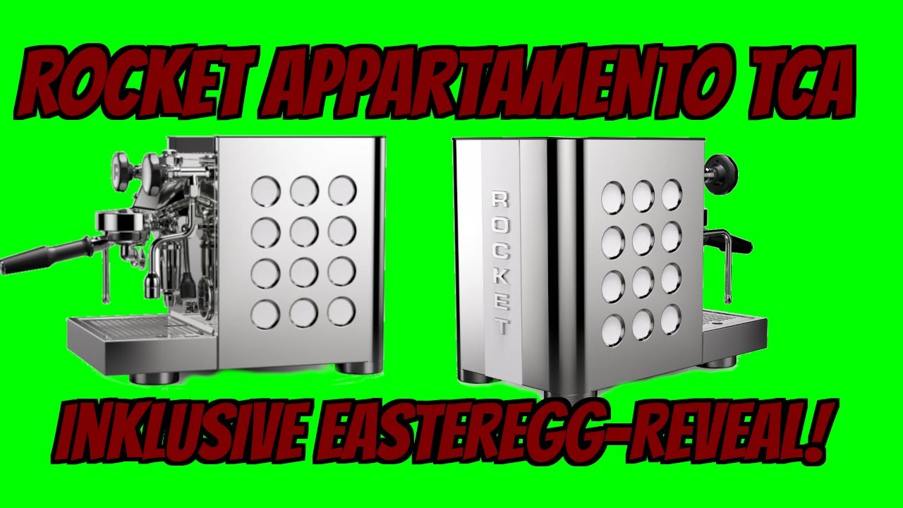 Vorstellung Rocket Espresso Appartamento TCA inklusive Easteregg Reveal!